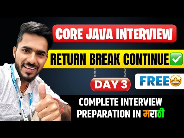 Day 3: break, continue & return in Java | Core Java Interview Preparation Series