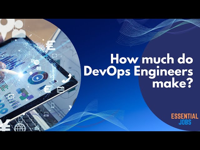 Demystifying the Role of a DevOps Engineer: Career Insights, Salary, and More