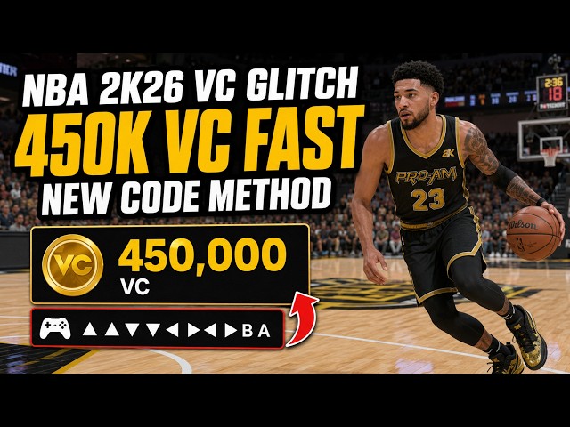 NBA 2K26 VC GLITCH 2026 😱 HOW TO GET 450K VC FAST! NEW WORKING CODE METHOD