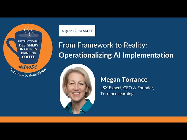 From Framework to Reality: Operationalizing AI Implementation ft. Megan Torrance | IDIODC #273