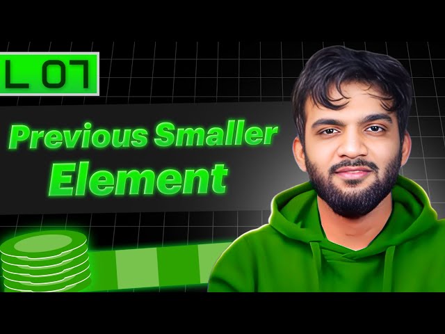 L7. Previous Smaller Element | Stack and Queue Playlist