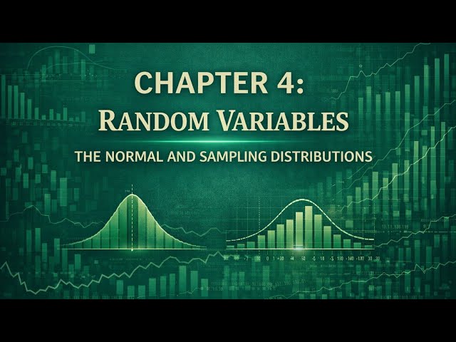 🌿Statistics 1—Chapter 4: Random Variables, the Normal and Sampling Distributions (PART 5)🌿