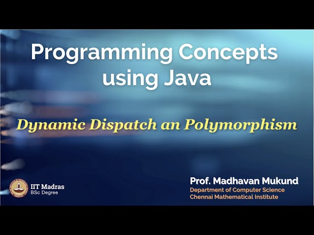 3.3 : Dynamic dispatch and polymorphism