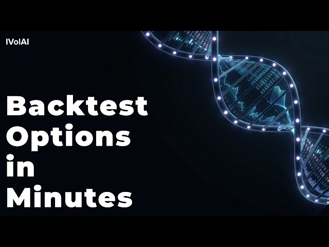 The Fastest Way to Backtest Options Strategies with IVolatility API & IVolAI