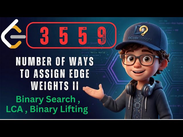 LeetCode 3559 : Number of Ways to Assign Edge Weights II | Binary Search ,  LCA & Binary Lifting