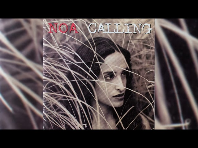 Noa - Calling (Full Album)