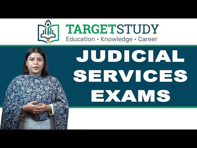 Judicial Services Exams |  Judiciary exams | How to prepare for Judicial Services Exams?