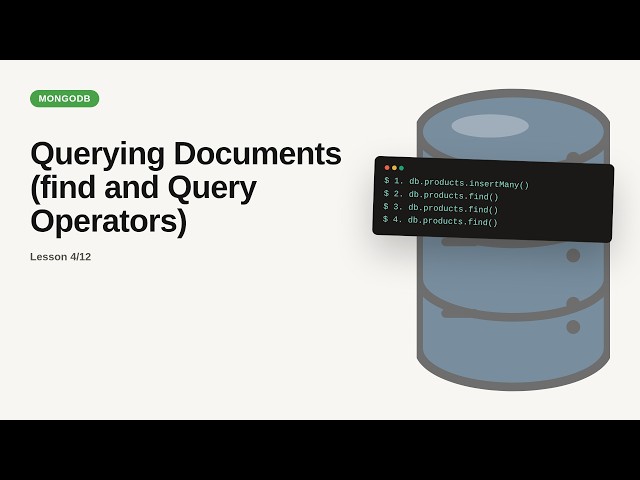 MongoDB - Web development basic Series: Querying Documents (find and Query Operators)