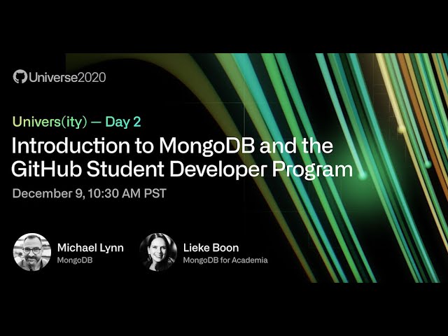 Introduction to MongoDB and the GitHub Student Developer Program - Lieke and Michael