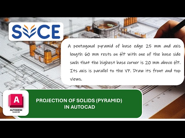Projection of Pyramids in Engineering Drawing | Step-by-Step Tutorial
