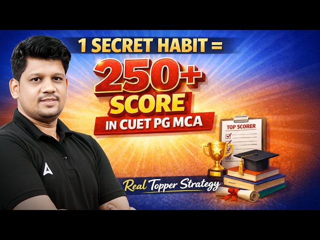 CUET PG MCA 2026 | Computer Science | 1 Secret Habit = 250+ Score | Real Topper Strategy