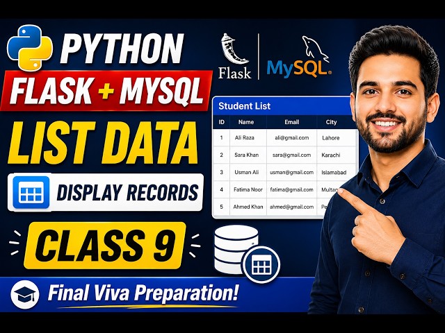 Python Flask MySQL Full Course | Class 9 | Listing Data from Database | Display Records in Table