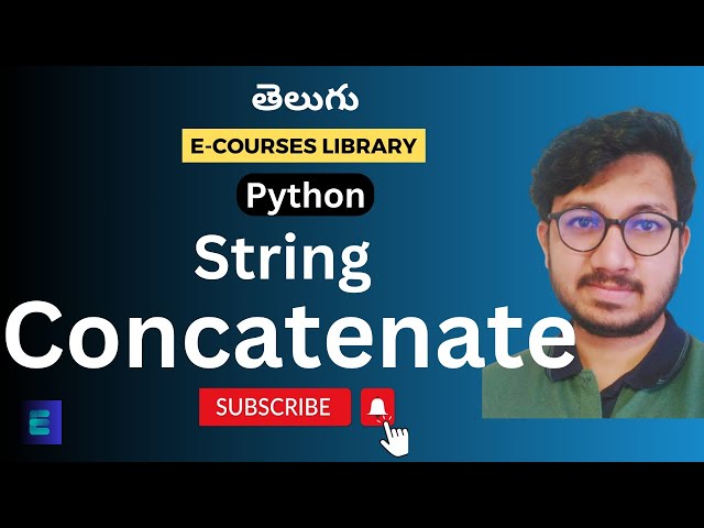 Concatenate String | Python | Telugu | #ecourseslibrary