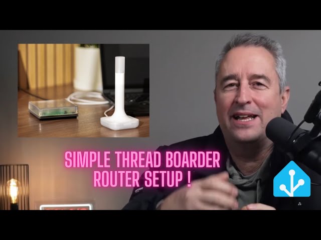How to Setup a Thread Boarder Router using the Home Assistant ZBT-2