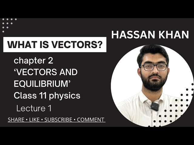 "The Power of Vectors: Solving Problems with Ease"LECTURE 1
