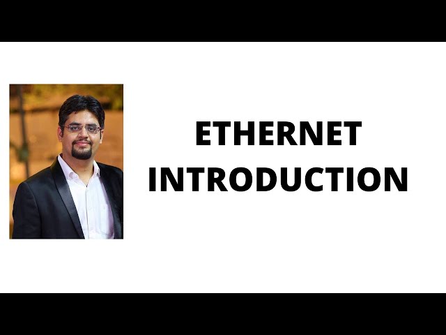 104. ethernet introduction