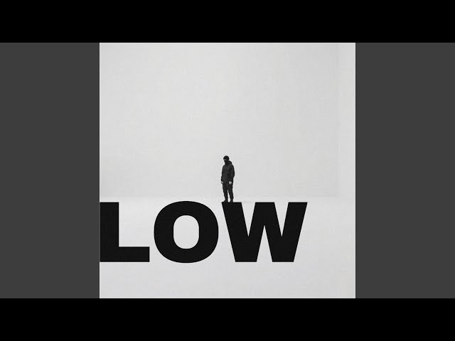 Low