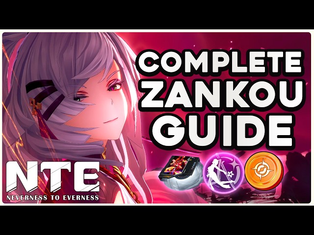 THE COMPLETE ZANKOU GUIDE! BUILD, AWAKENINGS & MORE! - NEVERNESS TO EVERNESS