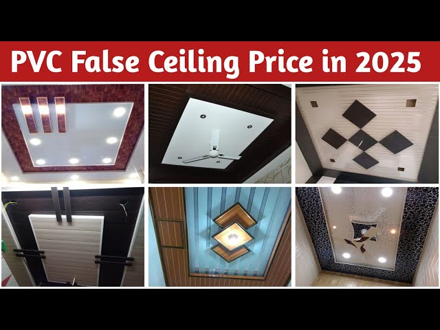 PVC False Ceiling Design Price 2025 || False Ceiling || Ceiling Design || PVC Design || 17 May 2025