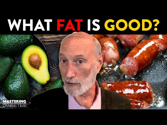 What Fat Is Good for You and How Much Do you Need? — with Dr. Michael Klaper | Mastering Diabetes