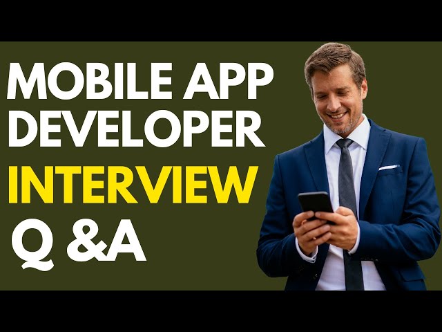 Top 25 Mobile App Developer Interview Questions and Answers for 2025