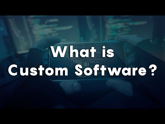 Custom Software Development