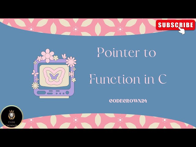 "Pointer to Function in C"