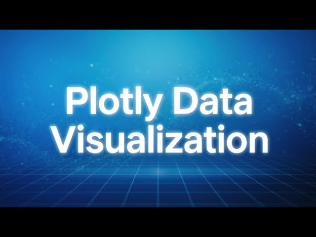 Plotly Crash Course - Python Interactive Visualization