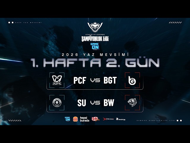 PCF 🆚 BGT — SU 🆚 BW  | GAMEON ŞAMPİYONLUK LİGİ 2026 YAZ MEVSİMİ | 1. HAFTA 2.GÜN