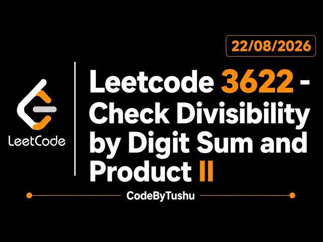 LeetCode 3622 | Check Divisibility by Digit Sum and Product | Java Solution | Math | CodeByTushu