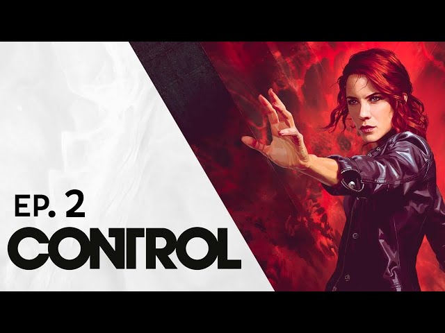 Ep.02 | Control