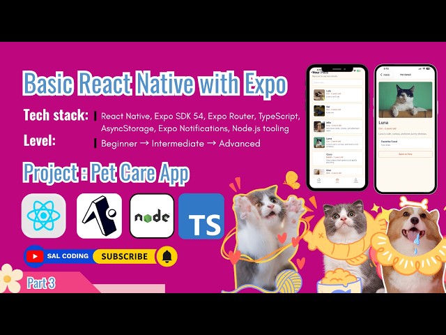 React Native with Expo Go. build a Pet Care App from scratch. Demo and What You'll Learn. ( Part3)