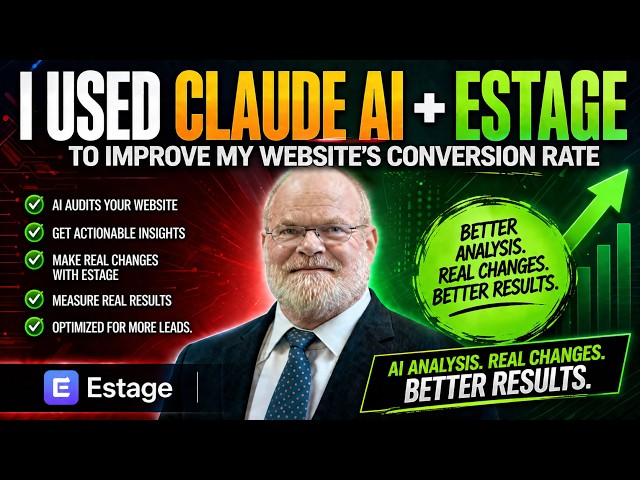 I Used Claude AI + Estage to Improve My Website's Conversion Rate (Before & After)