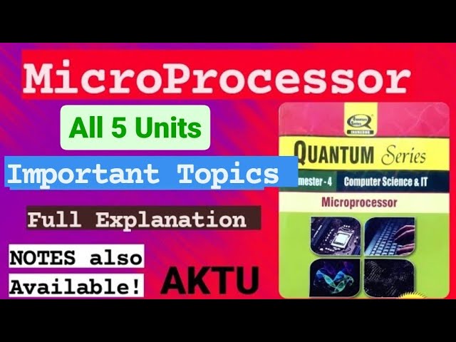 Microprocessor (MP) Important Topics All 5 Units || AKTU KCS-403 ||  4th Sem 2nd Year Imp Questions