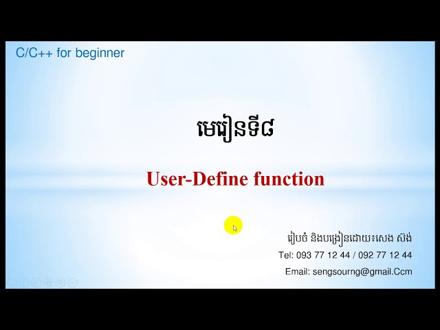 #Sourng #C++ Programming Khmer 2021 22 How to Use User Define Function