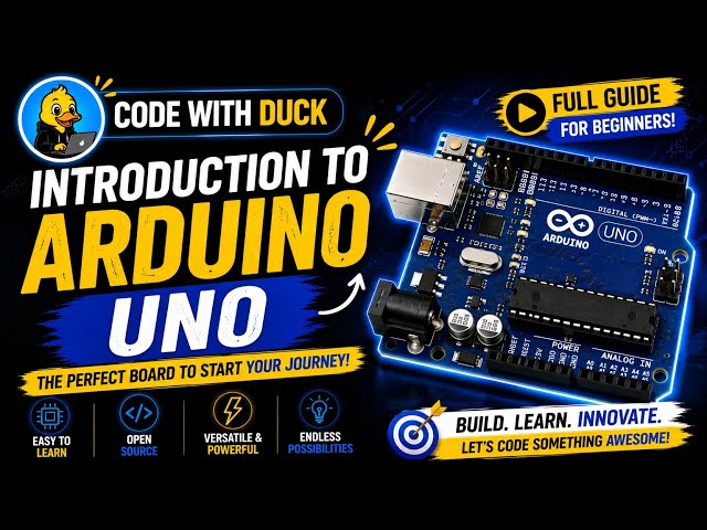 Arduino UNO Complete Beginner's Guide 🔥| Everything You Need to Know