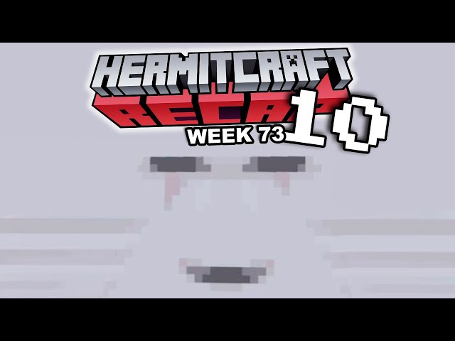 Whole Lot Of This Guy - Hermitcraft Recap S10 Week 73