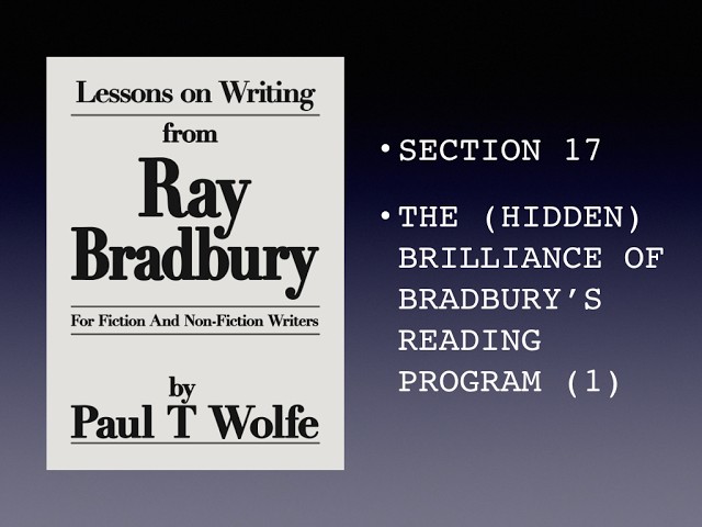 Lessons On Writing From Ray Bradbury 17: The Hidden Brilliance of Bradbury's Reading Program