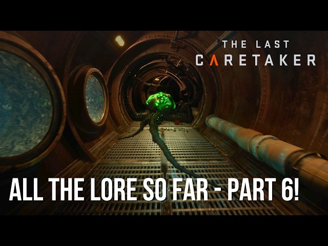 The Last Caretaker Lore Explored! Part 6