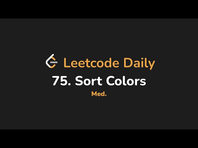 75. Sort Colors | Leetcode Daily - Python