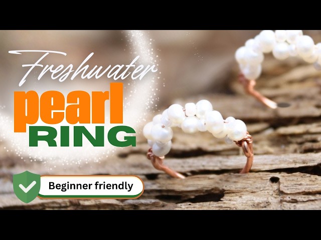 Beginner Wire Wrapped Pearl Ring Tutorial | Easy Cluster Style