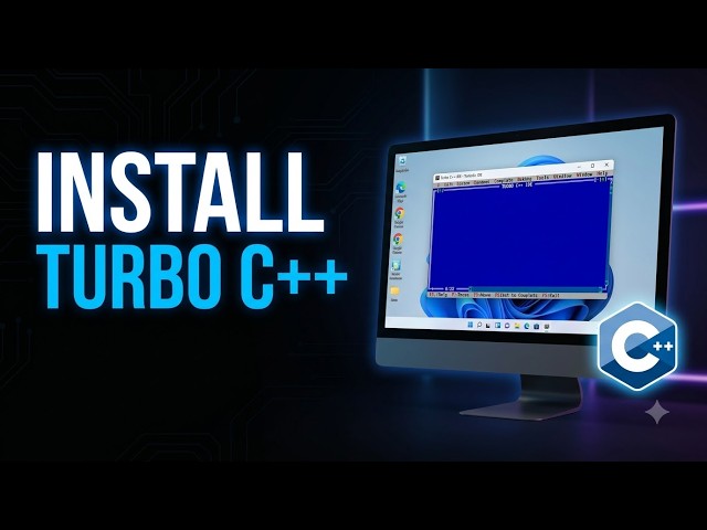 How to Download & Install Turbo C++ on Windows 11/10 | Step-by-Step