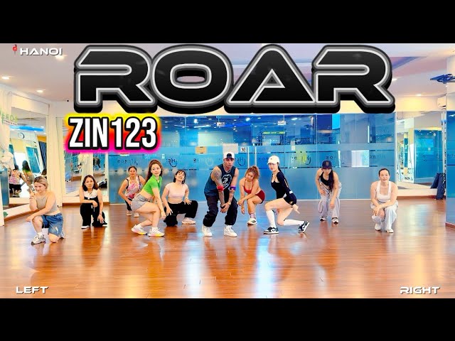 ROAR _ ZIN 123 | K-POP | DANCE FITNESS | ZUMBA | Zin Shawn Dance Fitness 