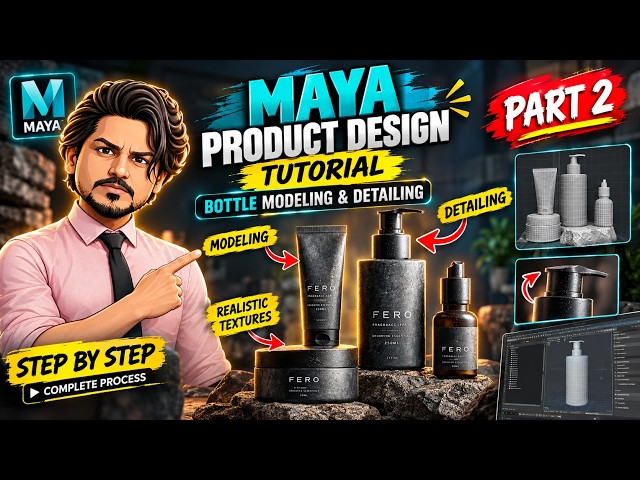 Maya Product Design Tutorial | Bottle Modeling & Detailing – Part 2