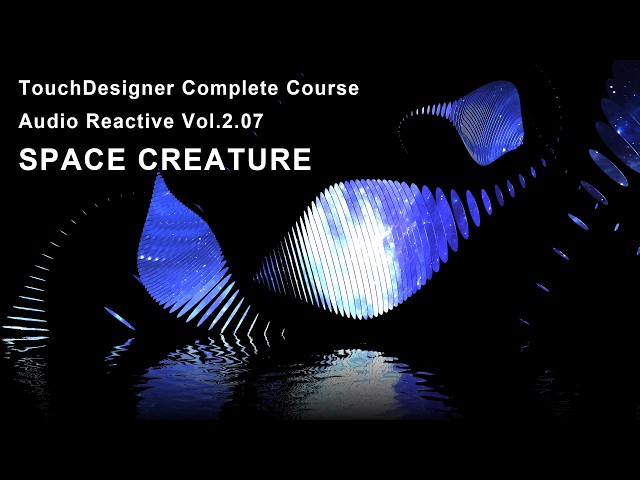 Space Creature with POPs | Audio Reactive TouchDesigner Tutorial Vol.2.07