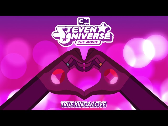 Steven Universe The Movie - True Kinda Love [Estelle & Zach Callison] OFFICIAL