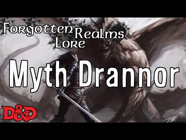 Forgotten Realms Lore - Myth Drannor