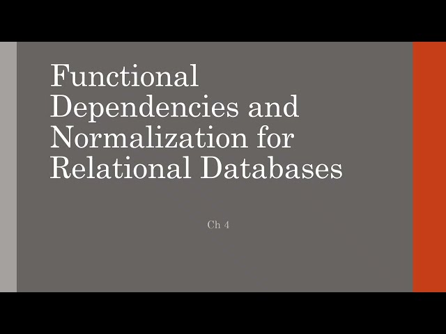 Ch (4) | part (1) Functional Dependencies and Normalization for Relational Databases