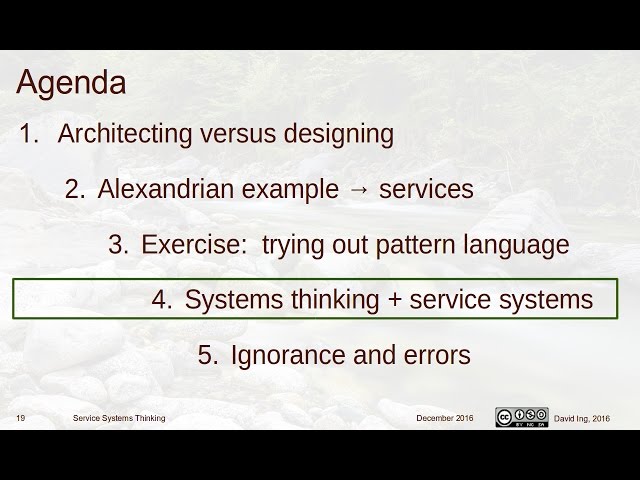 Service Systems Thinking, with Generative Pattern Language (#2 of 2) 2016/12/02