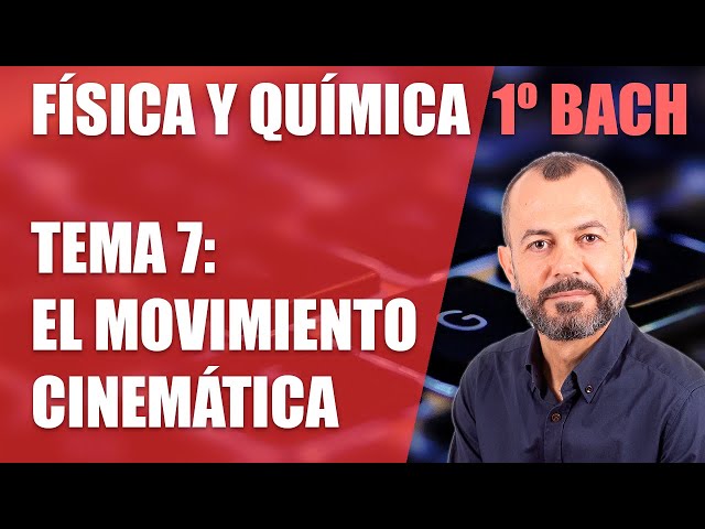 Kinematic motion - Topic 7 - Physics and Chemistry 1st year of high school - trajectory, coordina...